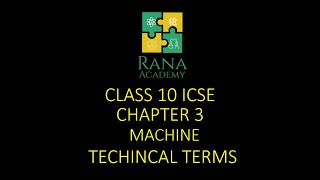 CLASS 10  ICSE  PHYSICS  LECTURE 2  MACHINES  PART A TECHNICAL TERMS RELATED TO MACHINE [upl. by Alejandra]