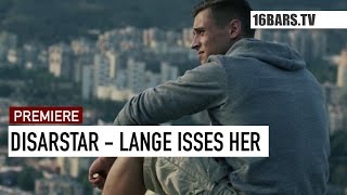 Disarstar  Lange isses her  prod Enaka 16BARSTV PREMIERE [upl. by Calandria]