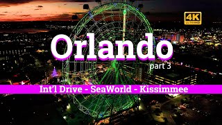 Orlando  International Drive  SeaWorld  Kissimmee [upl. by Jankey]