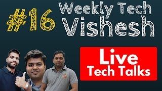 16 Weekly Tech Vishesh Series Live QnA AskGTS [upl. by Monaco405]