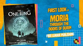 The One Ring 2E Moria  Through the Doors of Durin  First Look and PageThrough [upl. by Ahsinat]