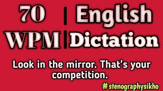 70 wpm English Dictation  70 Speed English Dictation  stenography Dictation  stenographysikho [upl. by Tigdirb]