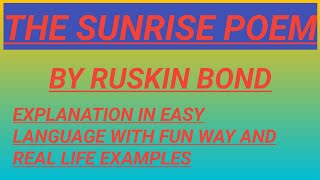 The Sunrise Poem By Ruskin BondPoem Ruskin Bond PoetryEnglish Literature😊 [upl. by Baerman]