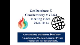 20241013 Database and Geochemistry π regular meeting [upl. by Kiran879]