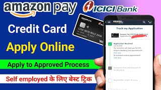 Amazon pay icici bank credit card apply  step by step process 🔥 [upl. by Attenauq]