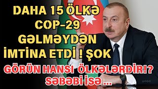 COP29a hansı liderlər və niyə qatılmır  Siyahı [upl. by Binnings]