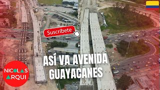 Así va la Construcción de la Avenida Guayacanes en Bogotá 🇨🇴  Avance de Obra de la Avenida Alsacia [upl. by Nosreip659]