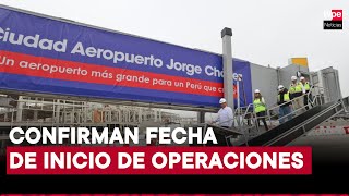 MTC nuevo aeropuerto Jorge Chávez iniciará operaciones el 29 de enero del 2025 [upl. by Fitzhugh]