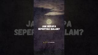 Jam Berapa Sepertiga Malam  Ustadz Khalid Basalamah [upl. by Nibroc]