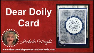 Dear Doily and Doily Builder Thinlits Card [upl. by Adnawahs]