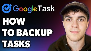 How to Backup Google Tasks Full 2024 Guide [upl. by Socram505]