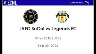 20240929 LAFC SoCal 0 vs Legends FC 2 [upl. by Abrahan]