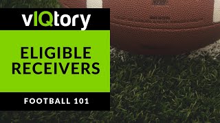 Eligible Receivers In Football  RULES EXPLAINED [upl. by Dunaville]