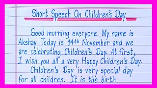 Short Speech On Childrens DayChildrens Day Speech in EnglishSpeech On Childrens Day [upl. by Vieva]