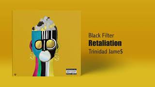 Trinidad James  Retaliation [upl. by Ecnarrot]