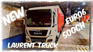 ☆MON NOUVEAU CAMION MAN TGX EURO6 XXL 500CH EURO6☆ [upl. by Kurzawa]