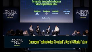 The Impact of Emerging Technologies on Footballs Digital amp Media Future [upl. by Ecnarf]