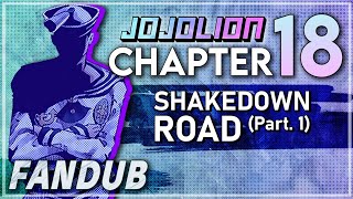 JoJolion Chapter 18 Shakedown Road Part 1 Fandub [upl. by Acile]