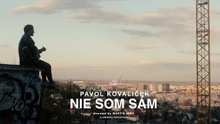 Pavol Kovaliček  Nie som sám Official Video [upl. by Virg288]