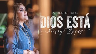 NIMSY LOPEZ DIOS ESTA VIDEO OFICIAL [upl. by Tilla]