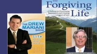 Dr Robert Enright Discusses Forgiveness on the Drew Mariani Show Relevant Radio part2 [upl. by Beata]