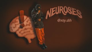 NEUROSES  XAY DIH  AUDIO OFICIAL  LYRIC [upl. by Charyl]