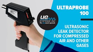 Ultraprobe 100  Ultrasonic Leak Detector for Compressed Air and other Gases [upl. by Fortier]