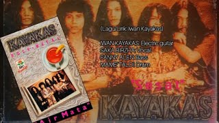 KAYAKAS  Sesat Audio Cassette [upl. by Ollopa]