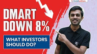 DMart down 835  What Investors should Do [upl. by Ailehc784]