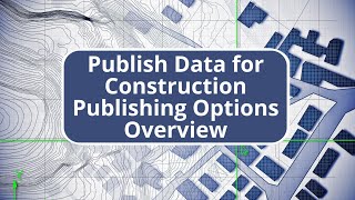 TBC Site Data Prep and Modeling  Publishing Options Overview [upl. by Randall484]