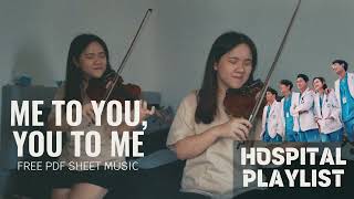 FREE DOWNLOAD Sheet Music PDF Me to You You to Me  Mido amp FalasolHospital PlaylistViolin Cover [upl. by Essilem]