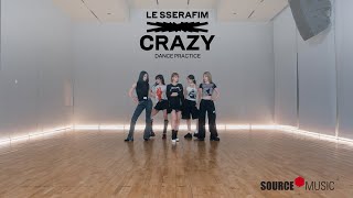 LE SSERAFIM 르세라핌 ‘CRAZY’ Dance Practice Fix ver [upl. by Llekcor]