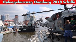 Hafengeburtstag Hamburg 2018  Schiffe im Hamburger Hafen [upl. by Aloz9]