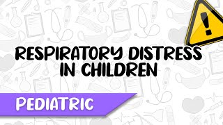 Acute Respiratory Distress in Children Diagnosis Causes Treatment [upl. by Leanatan]