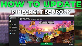 How To Update Minecraft Bedrock on PC [upl. by Darius97]