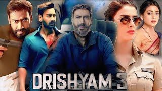 Drishyam 3 Full Movie  Ajay Devgan  Tabu  Akshaye Khanna  Mohanlal  Ishita  Facts and Details [upl. by Amando]