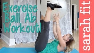 10 min Exercise Ball Ab Workout Sarah Fit [upl. by Aryaz]