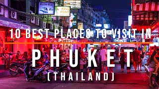 10 Best Places to Visit in Phuket Thailand  Travel Video  Travel Guide  SKY Travel [upl. by Winther]