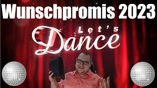 Diese Promis wünsche ich mir für Let´s Dance 2023 [upl. by Ruhtracam]