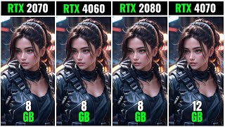 Rtx 2070 Vs Rtx 4060 Vs Rtx 2080 Vs Rtx 4070  Test in 20 Games  1080p  2k  4k [upl. by Gaultiero]