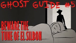 GHOST GUIDE The Whistling Man  El Silbón Scary Story Time  Something Scary  Snarled [upl. by Radbun881]