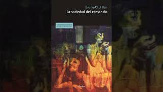 La sociedad del cansancio  ByungChul Han Audiolibro [upl. by Rhona]