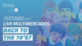 Kinea  Live Fundos Multimercados ref Outubro21 [upl. by Kcirrej]