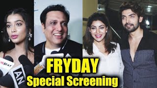 FRYDAY Special Screening  Govinda Digangana Gurmeet Choudhary Debina [upl. by Hosbein431]