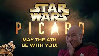 Star Wars Day Special Picard IS Star Wars [upl. by Salem312]