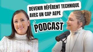 Devenir Référent technique avec un CAP AEPE [upl. by Vod]