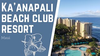 Kaanapali Beach Club Resort Tour [upl. by Allekim801]