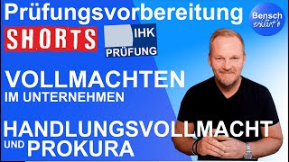 Prüfungsvorbereitung Vollmachten  Handlungsvollmacht und Prokura [upl. by Horlacher]