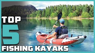 Top 5 Best Fishing Kayaks in 2024  Expert Reviews Our Top Choices [upl. by Ansev]