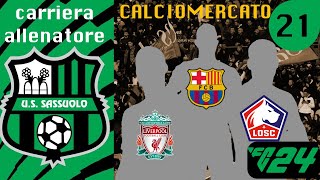 CALCIOMERCATO  EP21 CARRIERA ALLENATORE SASSUOLO su FC 24 [upl. by Oiramrej]